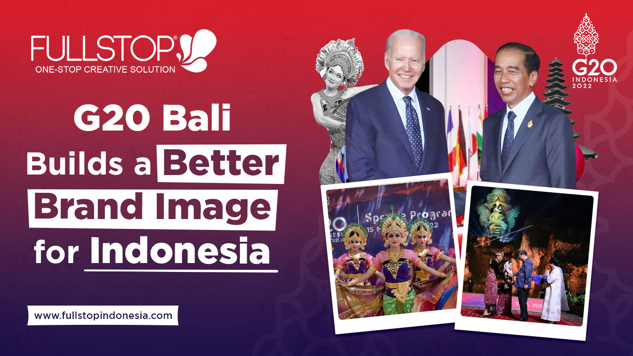 G20 Bali Builds a Better Brand Image for Indonesia